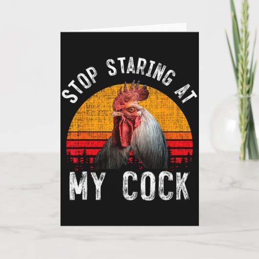 Funny Chicken Rooster Stop Staring At My Gift Karte (Vorderseite)