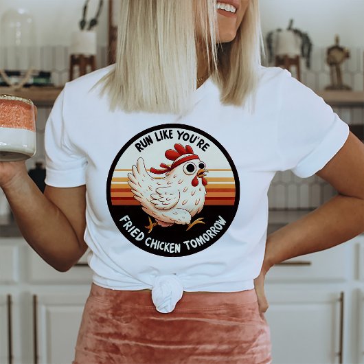 Funny Chicken Run Fricken Chicken T-Shirt
