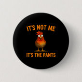 Funny Chicken Silly Farm Animal Humor Gift For Men Button (Vorderseite)