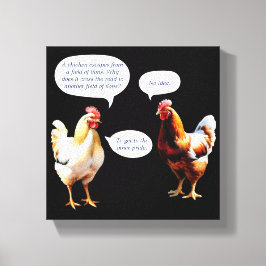 Funny Chicken Spaß Hens Joke Novelty Leinwanddruck