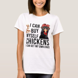 Funny Chicken Sprichwort T-Shirt