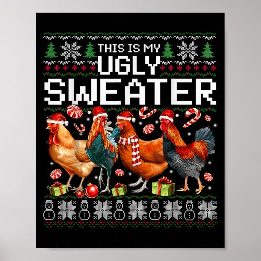 Funny Chicken Ugly Christmas Sweater Holiday Desig Poster (Vorne)