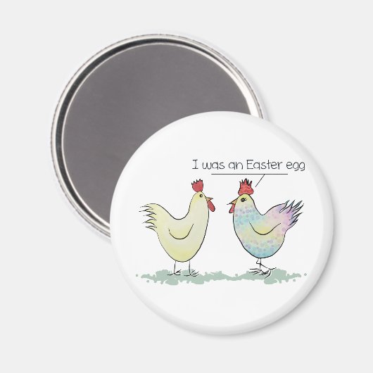 Funny Chicken war ein Ostereier Magnet (Vorderseite/Rückseite)