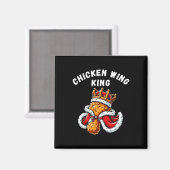 Funny Chicken Wing King Grillen Chicken Wing Graph Magnet (Vorderseite/Rückseite)