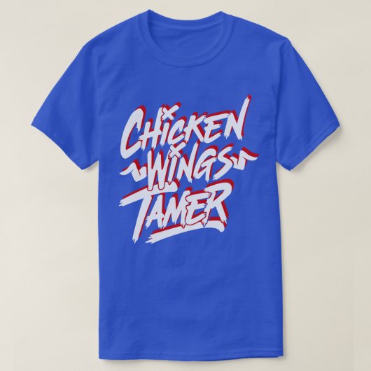Funny Chicken Wings Tamer T-Shirt (Design vorne)