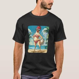Funny Chicken Woman Kostüm von Bikini für Beach Lo T-Shirt