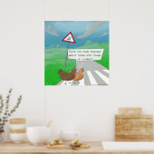 Funny Chickens Crossing Road Cartoon Poster (Küche)