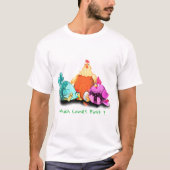 Funny Chickens Wart Eier zu Hatch - Dein Text T-Shirt (Vorderseite)