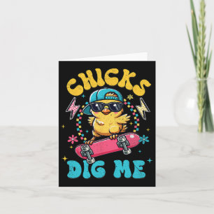 Funny Chicks Dig Me für Männer Jungen Kinder Kinde Karte