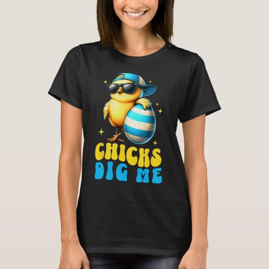 Funny Chicks Dig Me für Männer Jungen Kinder Kinde T-Shirt (Vorderseite)