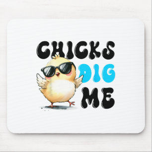 Funny Chicks Dig Me Osterfest Ostern 1 Mousepad