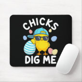 Funny Chicks Dig Me Osterkind Jungs Männer glückli Mousepad (Mit Mouse)