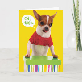 Funny Chihuahu Hund mit Lisp Belated Birthday Card Karte