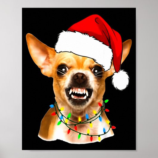 Funny Chihuahua Christmas Shirt For Dog Lovers Wom Poster (Vorne)