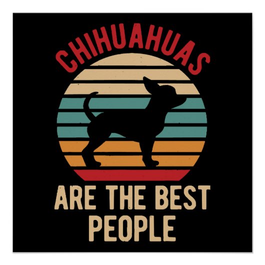 Funny Chihuahua Dogs Gift Poster (Vorderseite)