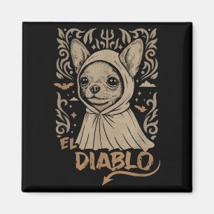 Funny Chihuahua El Diablo.small Devil Retro Hallo Magnet