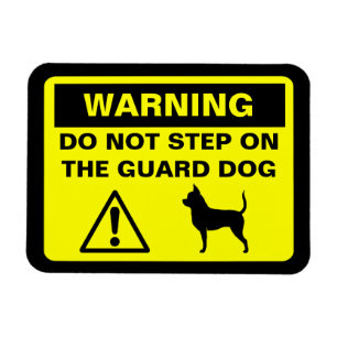 Funny Chihuahua Guard Hund Humorose Warnung Magnet