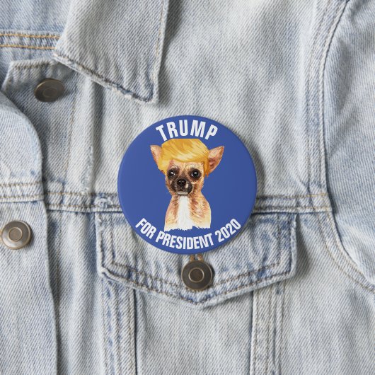 Funny Chihuahua Trump-Kampagne Button (Beispiel)