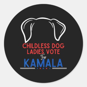 Funny Childless Dog Ladys wählen Kamala Runder Aufkleber
