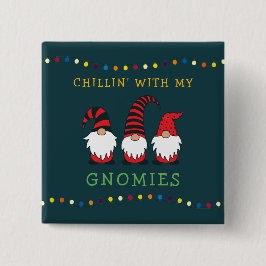 Funny Chillin' mit meinen Gnomen Weihnachtslöffel  Button