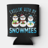 Funny Chillin' mit meinen Schneemassen Weihnachten Dosenkühler (Rückseite)