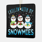 Funny Chillin' mit meinen Schneemassen Weihnachten Keramikornament (Links)