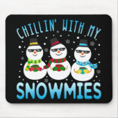 Funny Chillin' mit meinen Schneemassen Weihnachten Mousepad (Vorne)