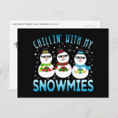 Funny Chillin' mit meiner Snowmies Weihnachts-Post Postkarte (Vorne/Hinten)