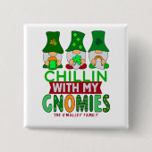 Funny Chillin mit My Gnomies St Patricks Day Button (Vorderseite)