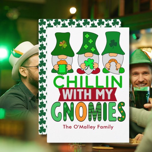 Funny Chillin mit My Gnomies St Patricks Day Flat Karte