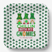 Funny Chillin mit My Gnomies St Patricks Day Pappteller (Vorderseite)