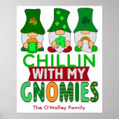 Funny Chillin mit My Gnomies St Patricks Day Poster (Vorne)