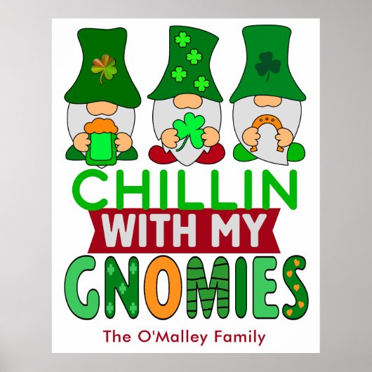 Funny Chillin mit My Gnomies St Patricks Day Poster (Vorne)