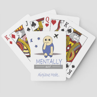 Funny Chimy Mentally on Airplane Mode Playing Card Spielkarten