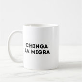 Funny Chinga La Migra Mexican Border Patrol Resist Kaffeetasse (Links)