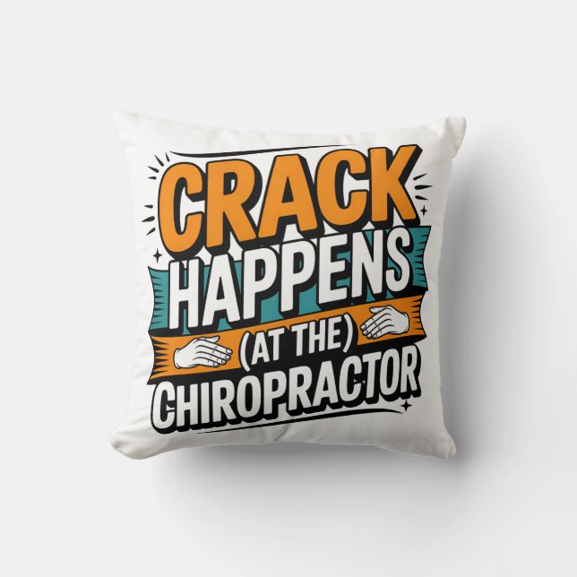 Funny Chiropracic Zitate Spine Crack Spaß Kissen (Vorderseite)
