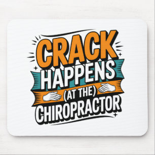 Funny Chiropracic Zitate Spine Crack Spaß Mousepad