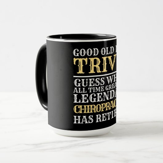 Funny Chiropractor Legendary Retirement Tasse (Vorderseite Links)