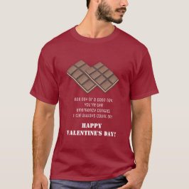 Funny Chocolate Bar Valentine's Day Message Card T-Shirt