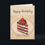 Funny Chocolate Cake Best Friend Geburtstagskarte Karte<br><div class="desc">Funny Chocolate Cake Bester Freund Geburtstag Spaß,  Zum Feiern kann ich vorschlagen,  etwas groß,  dunkel und köstlich</div>