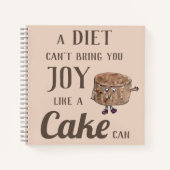 Funny Chocolate Cake Zitat Notizblock (Vorderseite)