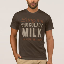 Funny Chocolate Milk T-Shirt
