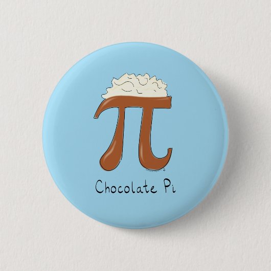 Funny Chocolate Pi Symbol Mathematiker Lehrer Button (Vorderseite)
