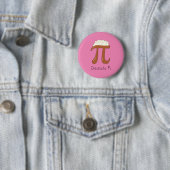 Funny Chocolate Pi Symbol Mathematiker Lehrer Button (Beispiel)