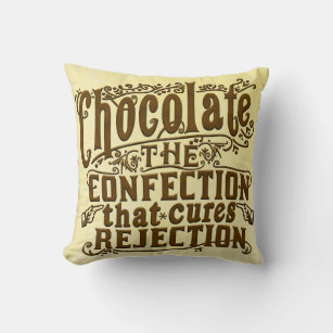 Funny Chocolate Writer Rejection Cure Kissen