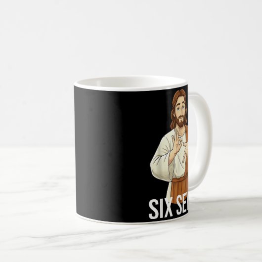 Funny Christian Jesus Six Seven 67 Faith Humor Chr Kaffeetasse (VorderseiteRechts)