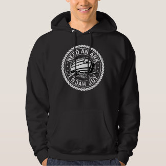 Funny Christian Need an Ark | Noah a Guy Hoodie