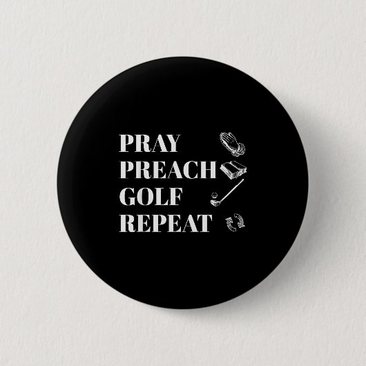Funny Christian Pray Preach Golf Repeat Pastor Min Button (Vorderseite)