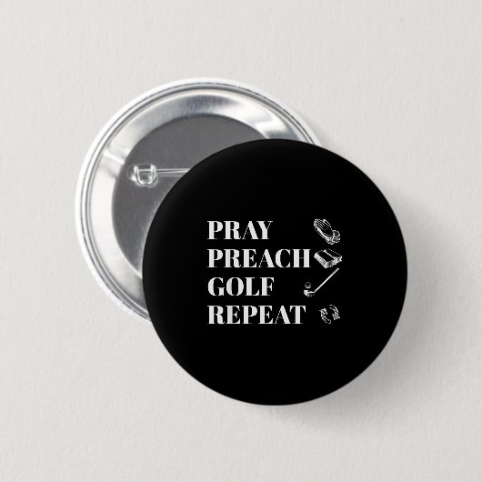 Funny Christian Pray Preach Golf Repeat Pastor Min Button (Vorne & Hinten)