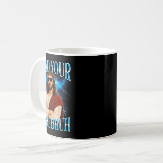 Funny Christian Read Your Bible Bruh Kaffeetasse (Vorderseite Links)
